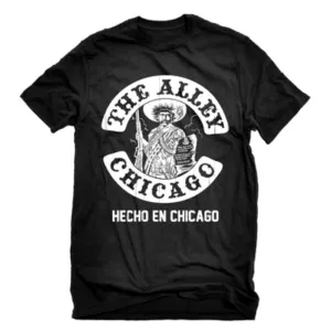 The Alley Hecho En Chicago T-shirt